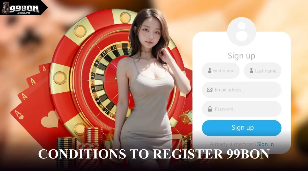 Conditions to Register 99BON